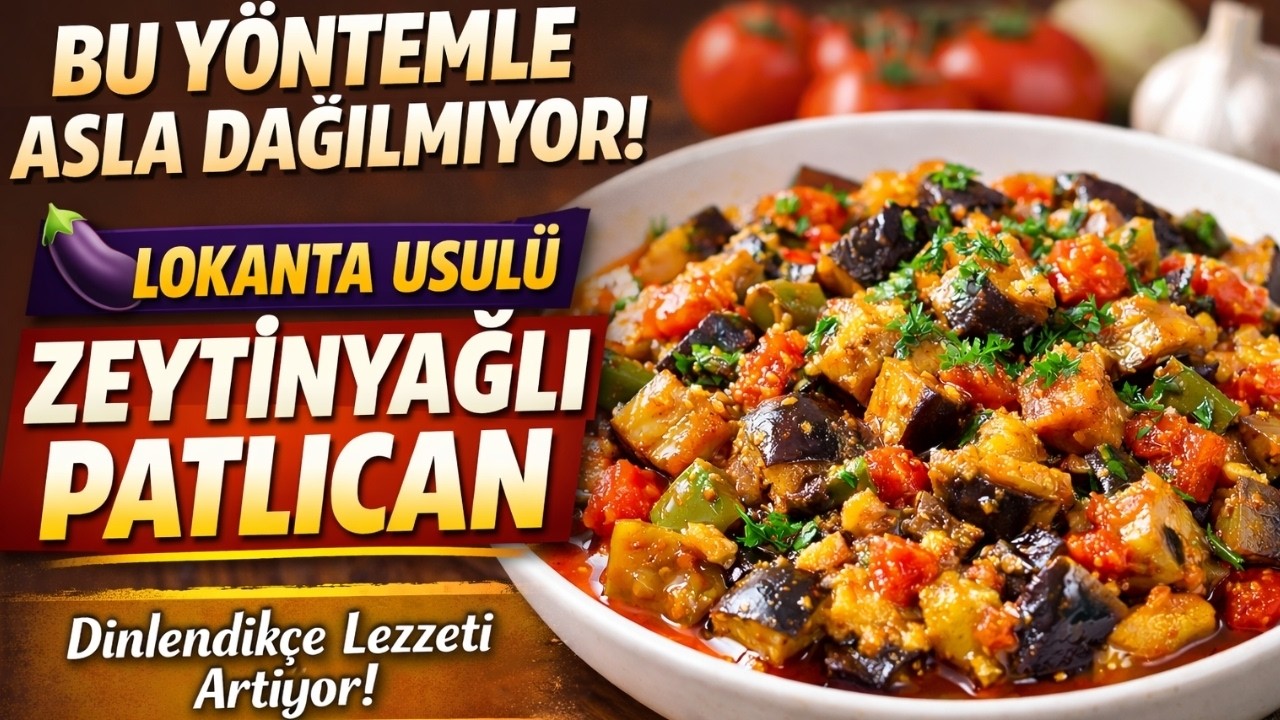 🥘 ZEYTİNYAĞLI PATLICAN TARİFİ (TAM KIVAMINDA!)