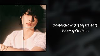 🌊 TXT BEOMGYU Panic 韓中字歌詞