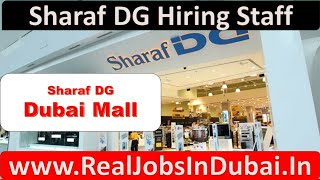 Sharaf DG Careers & Group Jobs Walk in Interview Required Staff
