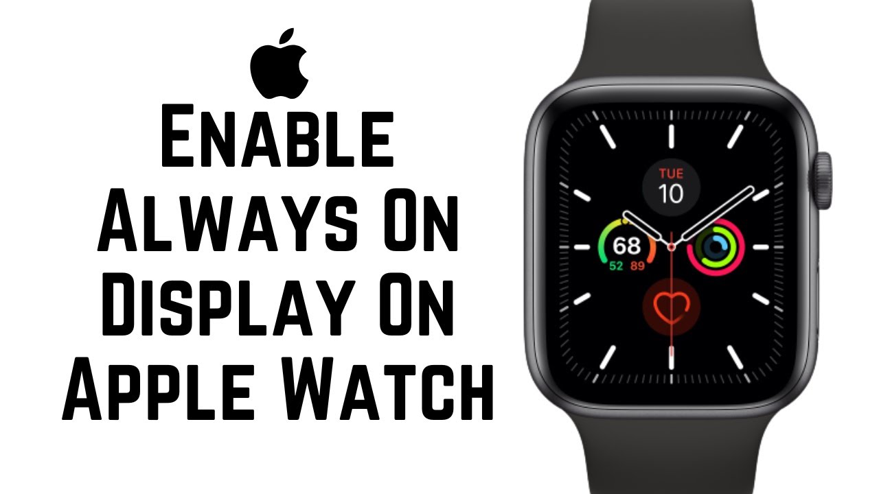 How To Enable ALWAYS ON DISPLAY On Your Apple Watch