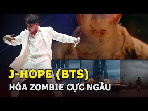 Video j-hope (BTS) chính thức ra mắt solo: Hóa zombie cực... - youtube