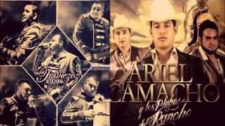 Ariel Camacho Ft los Traviezoz De La Zierra 2016