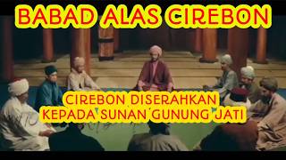 BABAD ALAS CIREBON 'Sinuhun Susuhunan Jati Purba'