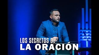 Pastor Josué Ráudez - Los Secretos De La Oración