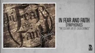 In Fear and Faith - The Solitary Life chords