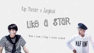 BTS Rap Monster x Jungkook – Like a Star [Color coded Han|Rom|Eng lyrics]