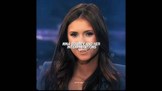 Nina dobrevs and her interpretations #ninadobrev #tvd #edit