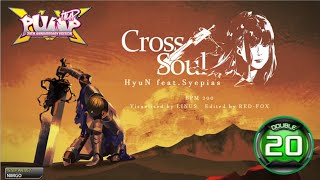 [Pump It Up XX] HyuN feat.Syepias - Cross Soul D20