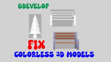 Fix Colorless 3D Model Imports with gDevelop