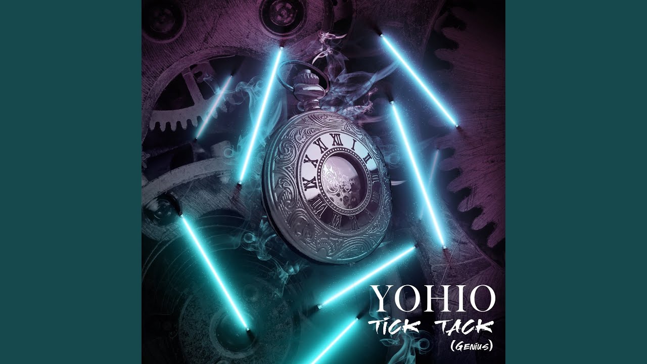 Tick Tack (Genius) - YouTube