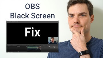OBS Black Screen Fix Windows 10