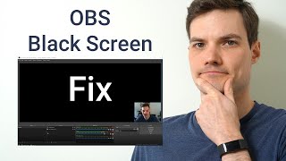 OBS Black Screen Fix Windows 10 screenshot 4