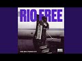 RIO FREE