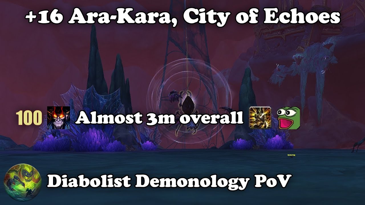 WoW | +16 Ara-Kara intime, Diabolist Demonology PoV - YouTube