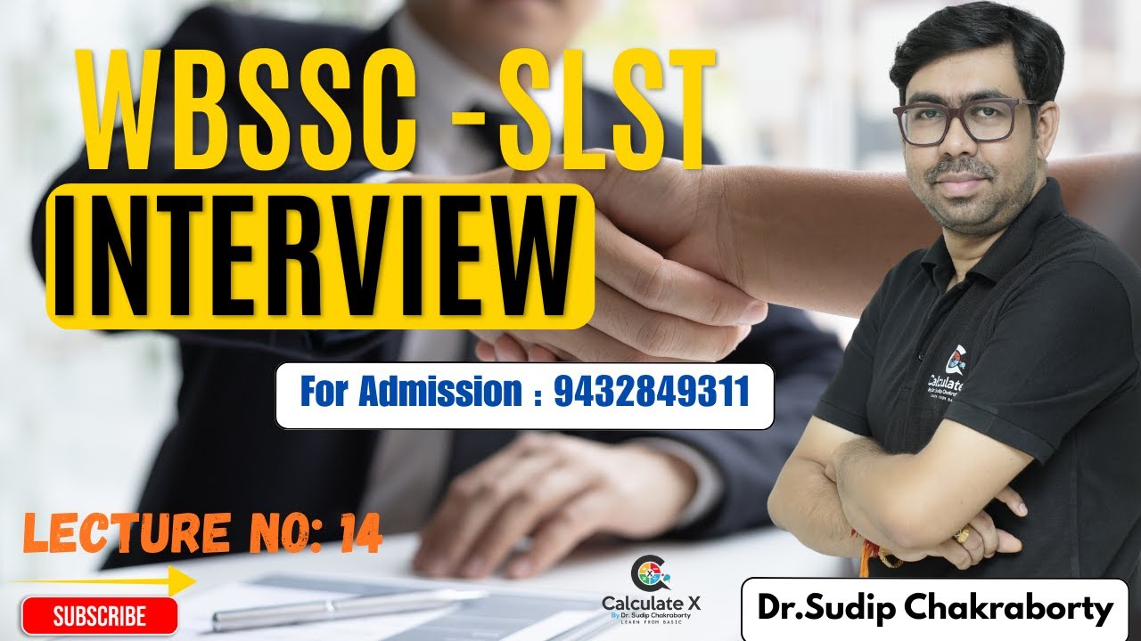Lecture 14 || WBSSC ISLST NTERVIEW ||