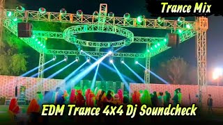EDM Trance Soundcheck • Dj Sound Testing New Style • Dj Soundcheck Testing • DjShyam Jaipur