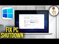 How To Fix Windows 10/11 Laptop or PC Not Turn Off after Clicking Shut down