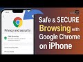 ACCESS &amp; MANAGE Google Chrome PRIVACY Settings on iPhone (iOS 26) 🔒🌐