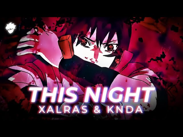 Xalras & KNDA - This Night [Brave Order Release] class=