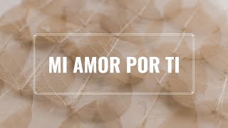 Video thumbnail of "Lin Yani - Mi Amor Por Ti"