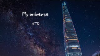 BTS - My Universe