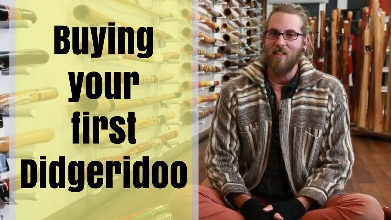 Buy a Didgeridoo Guide - 9 of 11 - Buying your first didgeridoo
