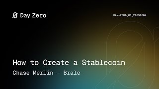 How To Create A Stablecoin - Brale Day Zero 01