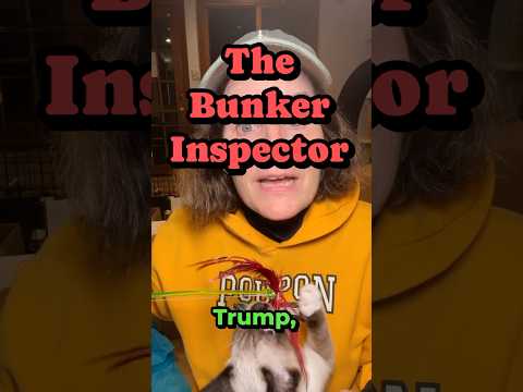 Donald Trump and the Bunker Inspection
