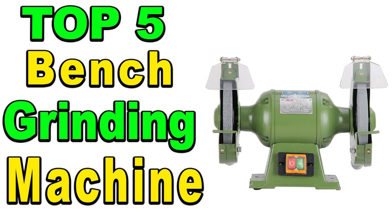 TOP 5 Best Bench Grinding Machine Review 2024 YouTube
