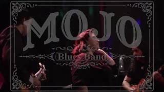 MOJO Blues Band  - Teaser