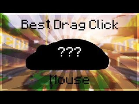 The Top 5 Best Drag Click Mice (High CPS)