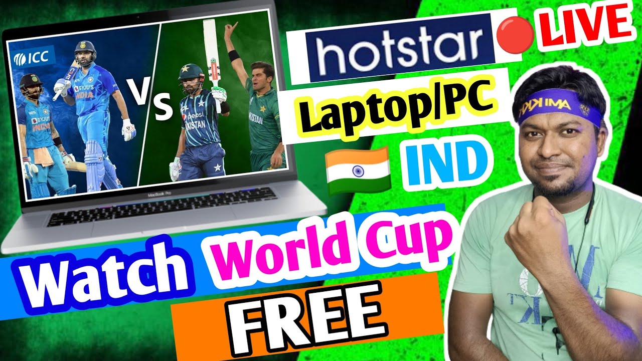 🔥World Cup Watch FREE on Laptop/PC Hotstar Play/Run on Laptop/Computer for FREE