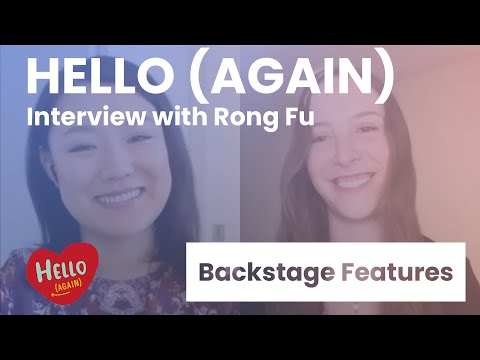 Hello (Again) Interview with Rong Fu | Backstage Features with Gracie Lowes