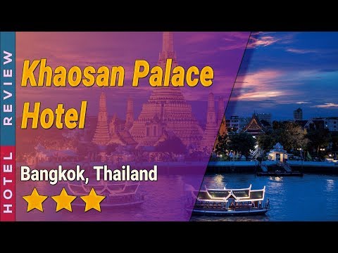 Khaosan Palace Hotel hotel review | Hotels in Bangkok | Thailand Hotels