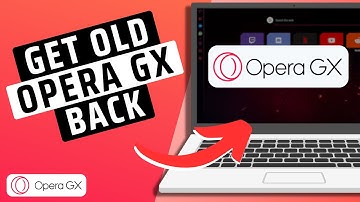 How To Get Old Opera GX Back- Revert To The Older UI