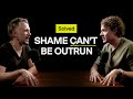 How To Let Go Of Your Shame SOLVED PODCAST 