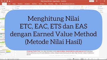 Ms Project #51 - Menghitung Nilai ETC, EAC, ETS dan EAS dengan Earned Value Method
