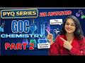 JEE ADVANCED GOC PYQ SERIES | TOP QUESTIONS + CONCEPT BOOSTER | PART 2