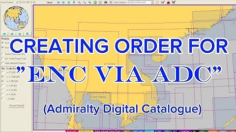 How To Create Order For ENC Via ADC (Admiralty Digital Catalogue)