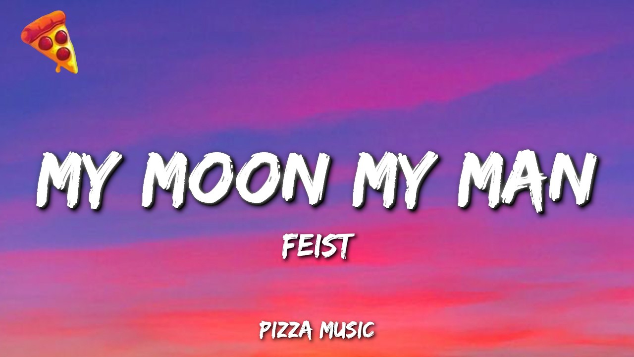 Feist - My Moon My Man (Lyrics)