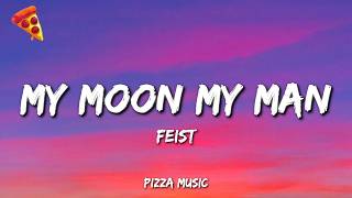 Feist - My Moon My Man (Lyrics)