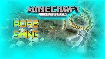 Minecraft Xbox360 - Rope Swing Tutorial | Swing And Move On Ropes | [NO MODS]