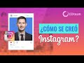 ¿Cómo se creó Instagram? La red social que creó la industria influencer.