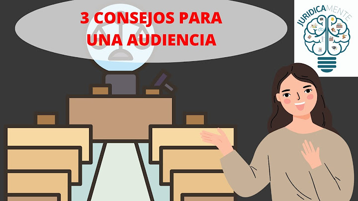 3 CONSEJOS PARA UNA AUDIENCIA