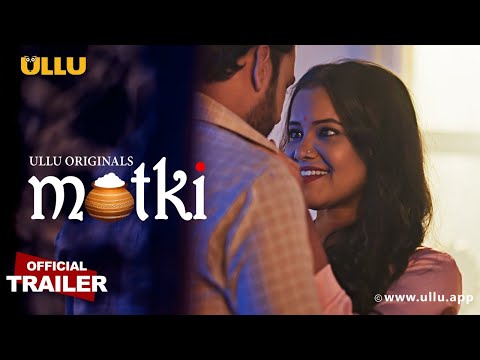 Matki I Ullu Originals I Official Trailer I Streaming Now