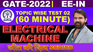 #2 जीत की ज़िद.. Topic Wise | Live Session | Electrical machines GATE 2022 Concept With Questions