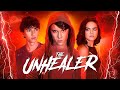 The Unhealer - Trailer, Less Graphic