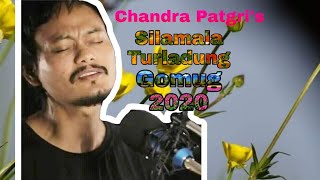 Silamala Turradung Chandra Kr Patgri Gomug Song