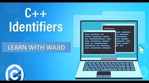 What are Variables, Literals and Identifiers in C++ lecture 3 by Khadija Noor