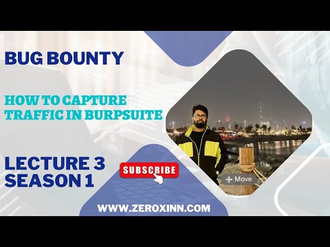 WEBSITE TRAFFIC INTERCEPTION USING BURPSUITE | SEASON 1 | LECTURE 3